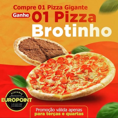 Pizza Gigante + Brotinho Doce